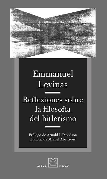 REFLEXIONES SOBRE LA FILOSOFÍA DEL HITLERISMO | 9788412577792 | LEVINAS,EMMANUEL | Libreria Geli - Librería Online de Girona - Comprar libros en catalán y castellano