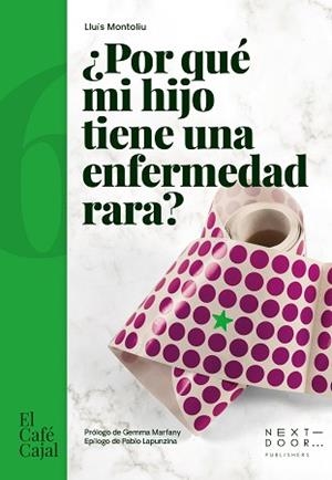 POR QUÉ MI HIJO TIENE UNA ENFERMEDAD RARA? | 9788412630008 | MONTOLIU JOSÉ,LLUIS | Llibreria Geli - Llibreria Online de Girona - Comprar llibres en català i castellà