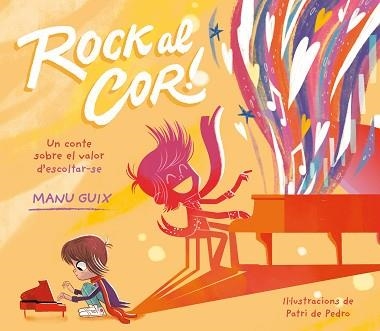 ROCK AL COR | 9788448863982 | GUIX,MANU | Libreria Geli - Librería Online de Girona - Comprar libros en catalán y castellano