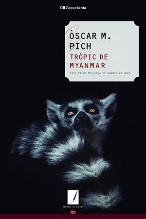 TRÒPIC DE MYANMAR | 9788413562575 | PICH,ÒSCAR M. | Libreria Geli - Librería Online de Girona - Comprar libros en catalán y castellano