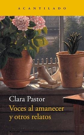 VOCES AL AMANECER Y OTROS RELATOS | 9788419036599 | PASTOR,CLARA | Libreria Geli - Librería Online de Girona - Comprar libros en catalán y castellano