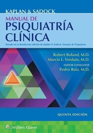 KAPLAN&SADOCK.MANUAL DE PSIQUIATRIA CLÍNICA(5ª EDICIÓN 2023) | 9788418892912 | BOLAND,ROBERT | Llibreria Geli - Llibreria Online de Girona - Comprar llibres en català i castellà