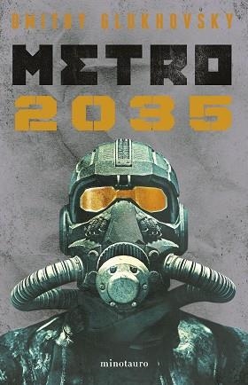 METRO 2035 (NE) | 9788445012833 | GLUKHOVSKY,DMITRY | Libreria Geli - Librería Online de Girona - Comprar libros en catalán y castellano