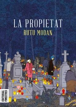 LA PROPIETAT | 9788419523068 | MODAN,RUTU | Libreria Geli - Librería Online de Girona - Comprar libros en catalán y castellano
