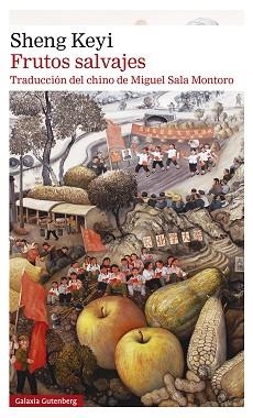 FRUTOS SALVAJES | 9788419392299 | KEYI,SHENG | Llibreria Geli - Llibreria Online de Girona - Comprar llibres en català i castellà