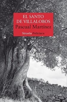 EL SANTO DE VILLALOBOS | 9788419553164 | MARTÍNEZ,PASCUAL | Libreria Geli - Librería Online de Girona - Comprar libros en catalán y castellano