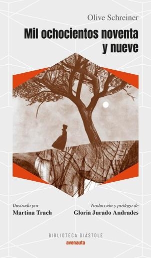 MIL OCHOCIENTOS NOVENTA Y NUEVE | 9788419223012 | SCHREINER,OLIVE | Libreria Geli - Librería Online de Girona - Comprar libros en catalán y castellano