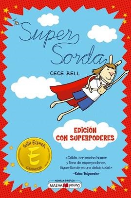 SUPERSORDA(EDICIÓN CON SUPERPODERES) | 9788419110282 | BELL,CECE | Libreria Geli - Librería Online de Girona - Comprar libros en catalán y castellano
