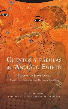 CUENTOS Y FÁBULAS DEL ANTIGUO EGIPTO | 9788413640273 | LOPEZ,JESUS | Libreria Geli - Librería Online de Girona - Comprar libros en catalán y castellano