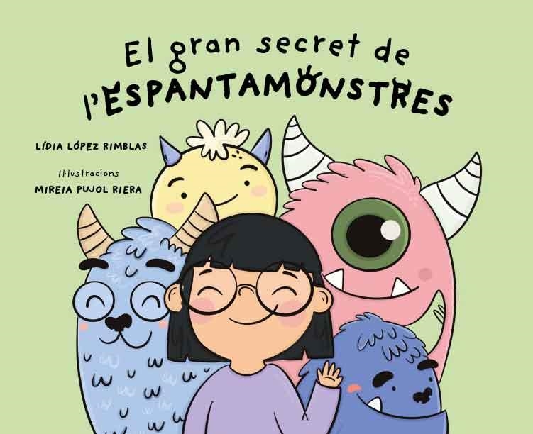 EL GRAN SECRET DE L'ESPANTAMONSTRES | 9788419476050 | LÓPEZ RIMBLAS,LÍDIA | Libreria Geli - Librería Online de Girona - Comprar libros en catalán y castellano