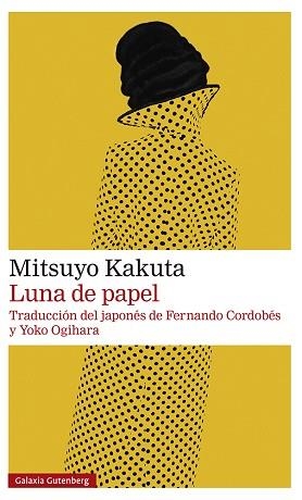 LUNA DE PAPEL | 9788419392350 | KAKUTA,MITSUYO | Libreria Geli - Librería Online de Girona - Comprar libros en catalán y castellano