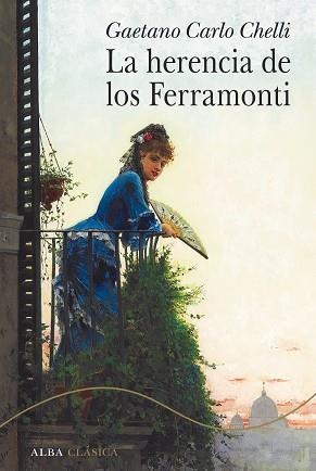 LA HERENCIA DE LOS FERRAMONTI | 9788490659533 | CHELLI,GAETANO CARLO | Libreria Geli - Librería Online de Girona - Comprar libros en catalán y castellano