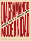 DIAGRAMANDO LA MODERNIDAD | 9788417975784 | BOGLIONE,RICCARDO/GUTIÉRREZ VIÑUALES, RODRIGO | Libreria Geli - Librería Online de Girona - Comprar libros en catalán y castellano