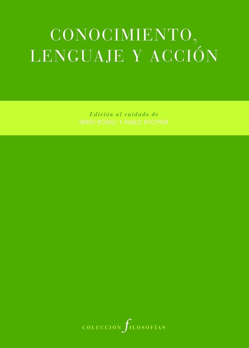 CONOCIMIENTO,LENGUAJE Y ACCIÓN | 9788419633118 |   | Libreria Geli - Librería Online de Girona - Comprar libros en catalán y castellano