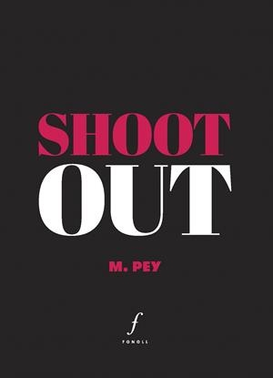 SHOOTOUT | 9788412536423 | PEY PUIG,MARCEL | Libreria Geli - Librería Online de Girona - Comprar libros en catalán y castellano