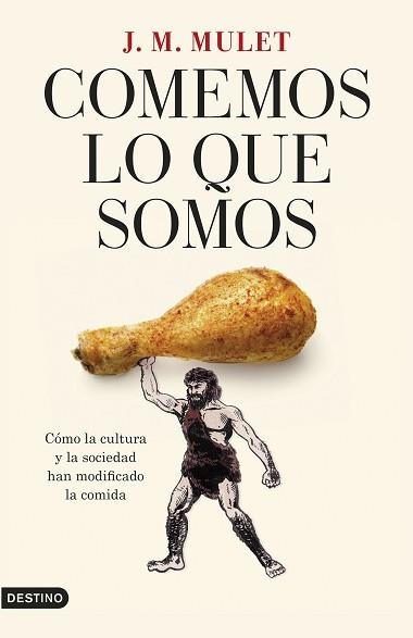 COMEMOS LO QUE SOMOS | 9788423362776 | MULET,J.M. | Libreria Geli - Librería Online de Girona - Comprar libros en catalán y castellano