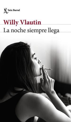 LA NOCHE SIEMPRE LLEGA | 9788432242113 | VLAUTIN,WILLY | Llibreria Geli - Llibreria Online de Girona - Comprar llibres en català i castellà