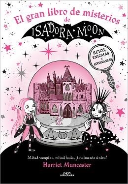 ISADORA MOON .EL GRAN LIBRO DE MISTERIOS DE ISADORA MOON | 9788419507310 | MUNCASTER,HARRIET | Llibreria Geli - Llibreria Online de Girona - Comprar llibres en català i castellà