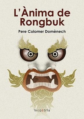 L'ÀNIMA DE RONGBUK | 9788418598975 | COLOMER DOMÈNECH,PERE | Libreria Geli - Librería Online de Girona - Comprar libros en catalán y castellano