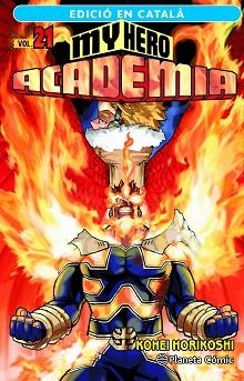 MY HERO ACADEMIA Nº 21 (CATALÀ) | 9788411401951 | HORIKOSHI,KOHEI | Llibreria Geli - Llibreria Online de Girona - Comprar llibres en català i castellà