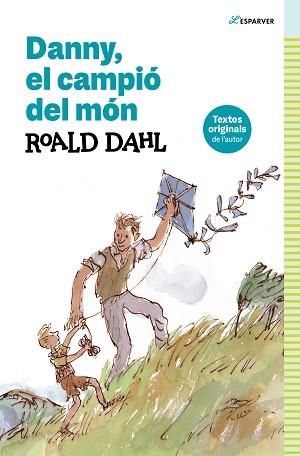 DANNY,EL CAMPIÓ DEL MÓN | 9788419366368 | DAHL,ROALD | Libreria Geli - Librería Online de Girona - Comprar libros en catalán y castellano