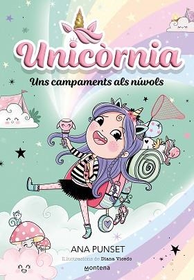 UNICÒRNIA-5.UNS CAMPAMENTS ALS NÚVOLS | 9788419421234 | PUNSET,ANA | Libreria Geli - Librería Online de Girona - Comprar libros en catalán y castellano