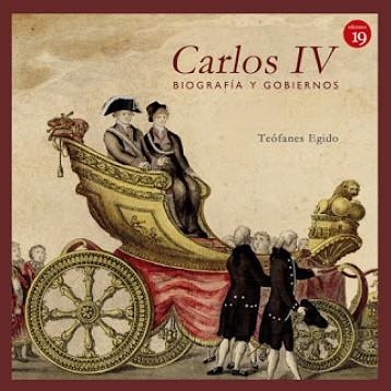 CARLOS IV(BIOGRAFIA Y GOBIERNOS) | 9788416225699 | EGIDO,TEOFANES | Libreria Geli - Librería Online de Girona - Comprar libros en catalán y castellano