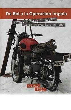 DE BOÍ A LA OPERACIÓN IMPALA | 9788409457304 | RUIZ ROMERO,SANTIAGO | Llibreria Geli - Llibreria Online de Girona - Comprar llibres en català i castellà