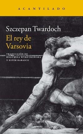 EL REY DE VARSOVIA | 9788419036490 | TWARDOCH,SZCZEPAN | Libreria Geli - Librería Online de Girona - Comprar libros en catalán y castellano