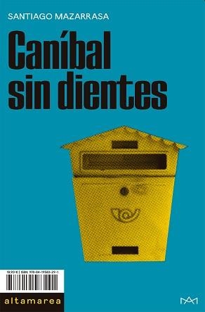 CANÍBAL SIN DIENTES | 9788419583291 | MAZARRASA,SANTIAGO | Libreria Geli - Librería Online de Girona - Comprar libros en catalán y castellano