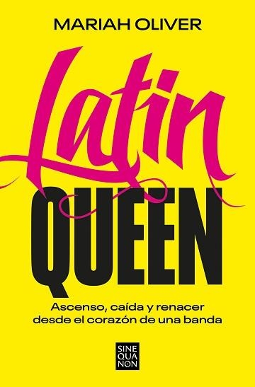 LATIN QUEEN | 9788466675215 | OLIVER,MARIAH | Llibreria Geli - Llibreria Online de Girona - Comprar llibres en català i castellà