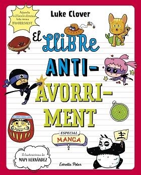 EL LLIBRE ANTIAVORRIMENT(ESPECIAL MANGA) | 9788413895307 | CLOVER,LUKE | Libreria Geli - Librería Online de Girona - Comprar libros en catalán y castellano