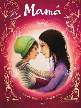 MAMÁ | 9788448865641 | ISERN,SUSANNA | Llibreria Geli - Llibreria Online de Girona - Comprar llibres en català i castellà