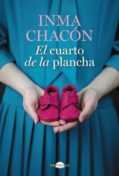 EL CUARTO DE LA PLANCHA | 9788418945427 | CHACÓN,INMA | Libreria Geli - Librería Online de Girona - Comprar libros en catalán y castellano