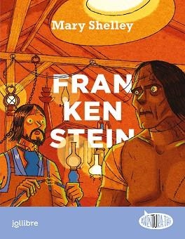 FRANKENSTEIN (EDICIÓ EN CATALÀ) | 9788411520041 | SHELLEY,MARY | Llibreria Geli - Llibreria Online de Girona - Comprar llibres en català i castellà
