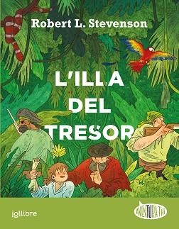 L'ILLA DEL TRESOR | 9788411520089 | STEVENSON,ROBERT L. | Libreria Geli - Librería Online de Girona - Comprar libros en catalán y castellano