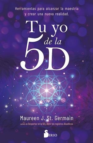 TU YO DE LA 5D | 9788419105776 | ST. GERMAIN,MAUREEN J. | Libreria Geli - Librería Online de Girona - Comprar libros en catalán y castellano