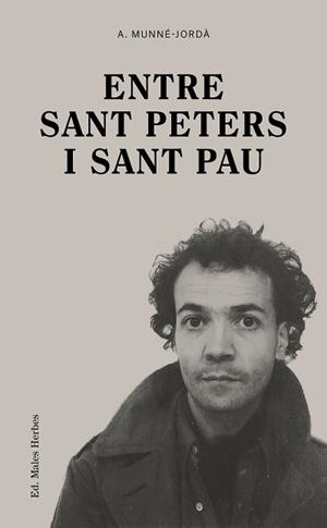 ENTRE SANT PETERS I SANT PAU | 9788412662412 | MUNNÉ-JORDÀ,ANTONI | Llibreria Geli - Llibreria Online de Girona - Comprar llibres en català i castellà