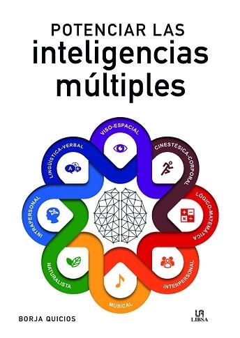 POTENCIAR LAS INTELIGENCIAS MÚLTIPLES | 9788466242493 | QUICIOS ABERGEL,BORJA | Llibreria Geli - Llibreria Online de Girona - Comprar llibres en català i castellà