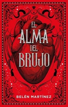 EL ALMA DEL BRUJO | 9788417854522 | MARTÍNEZ,BELÉN | Libreria Geli - Librería Online de Girona - Comprar libros en catalán y castellano