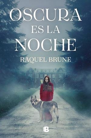 OSCURA ES LA NOCHE | 9788466675093 | BRUNE,RAQUEL | Libreria Geli - Librería Online de Girona - Comprar libros en catalán y castellano