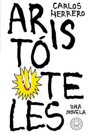 ARISTÓTELES.UNA NOVELA | 9788419654182 | HERRERO,CARLOS | Libreria Geli - Librería Online de Girona - Comprar libros en catalán y castellano