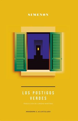 LOS POSTIGOS VERDES | 9788433921109 | SIMENON,GEORGES | Llibreria Geli - Llibreria Online de Girona - Comprar llibres en català i castellà