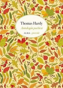 ANTOLOGÍA POÉTICA | 9788490659816 | HARDY,THOMAS | Llibreria Geli - Llibreria Online de Girona - Comprar llibres en català i castellà