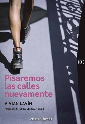 PISAREMOS LAS CALLES NUEVAMENTE | 9788419783028 | LAVÍN,VIVIAN | Libreria Geli - Librería Online de Girona - Comprar libros en catalán y castellano