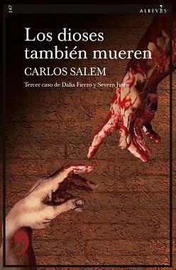 LOS DIOSES TAMBIÉN MUEREN | 9788419615107 | SALEM,CARLOS | Llibreria Geli - Llibreria Online de Girona - Comprar llibres en català i castellà