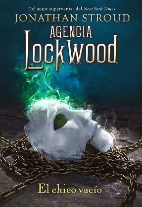 AGENCIA LOCKWOOD.EL CHICO VACÍO | 9788419266231 | STROUD,JONATHAN | Libreria Geli - Librería Online de Girona - Comprar libros en catalán y castellano