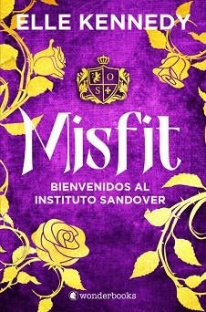 MISFIT | 9788418509506 | KENNEDY,ELLE | Libreria Geli - Librería Online de Girona - Comprar libros en catalán y castellano