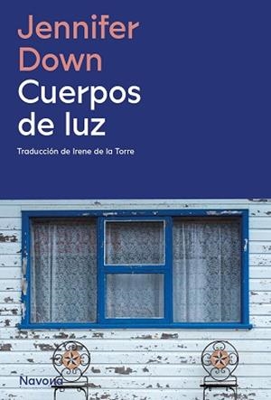 CUERPOS DE LUZ | 9788419552037 | DOWN,JENNIFER | Libreria Geli - Librería Online de Girona - Comprar libros en catalán y castellano