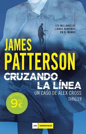 CRUZANDO LA LÍNEA | 9788419521507 | PATTERSON,JAMES | Libreria Geli - Librería Online de Girona - Comprar libros en catalán y castellano
